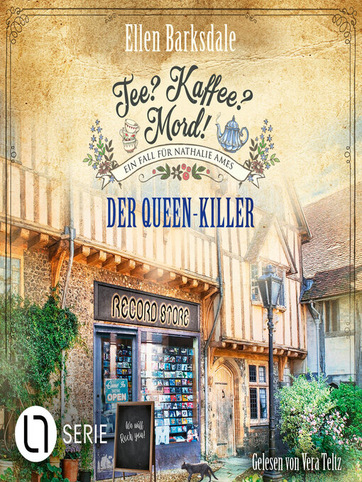 Title details for Der Queen-Killer--Nathalie Ames ermittelt--Tee? Kaffee? Mord!, Folge 26 (Ungekürzt) by Ellen Barksdale - Available